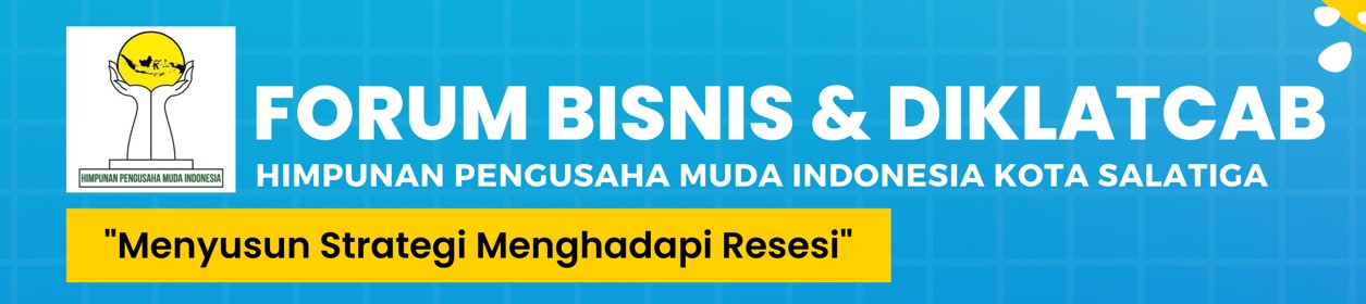 Forum Bisnis dan Diklatcab Himpunan Pengusaha Muda Indonesia Kota Salatiga Sukses Gelar Seminar “Menyusun Strategi Menghadapi Resesi”