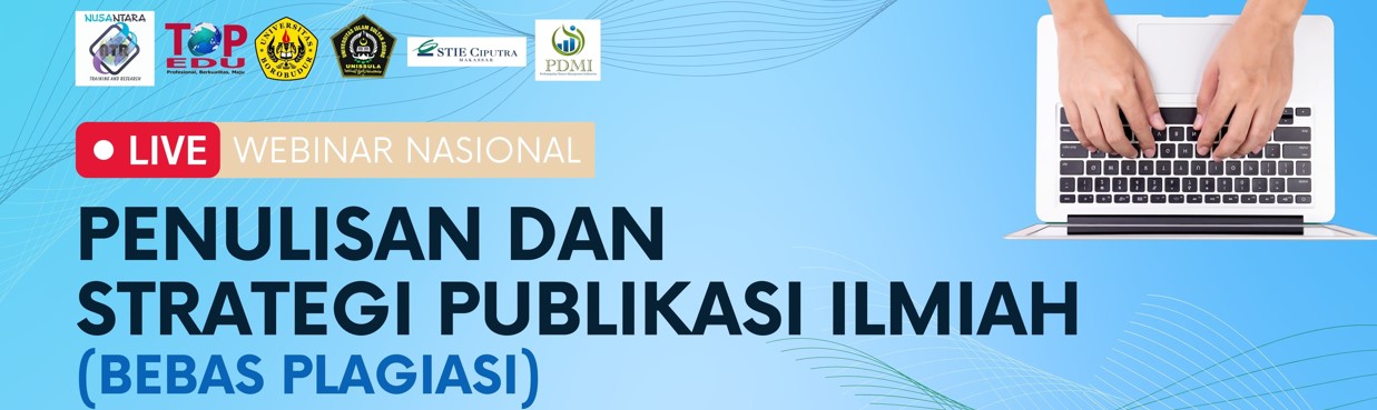 Sukses Digelar, Webinar Nasional “Penulisan dan Strategi Publikasi Ilmiah (Bebas Plagiasi)” Menjadi Sorotan Dunia Akademik