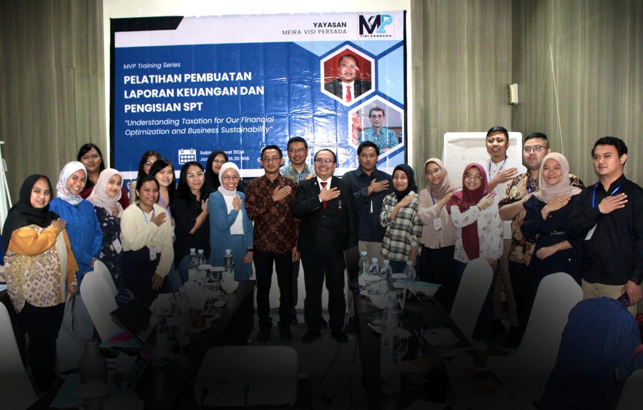 Pelatihan Pembuatan Laporan Keuangan dan Pengisian SPT – “Understanding Taxation For Our Financial Optimization and Business Sustainability”