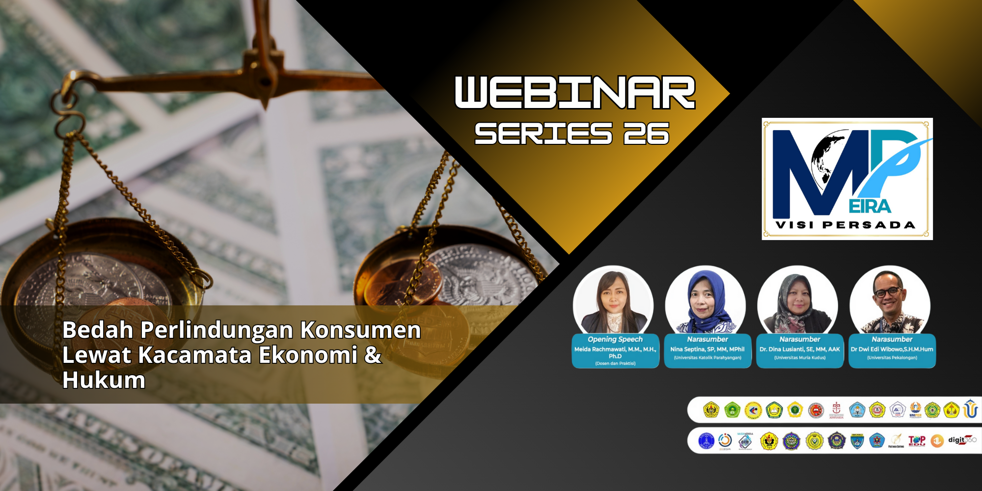 Webinar Series ke-26: Bahas Perlindungan Konsumen dari Perspektif Ekonomi dan Hukum