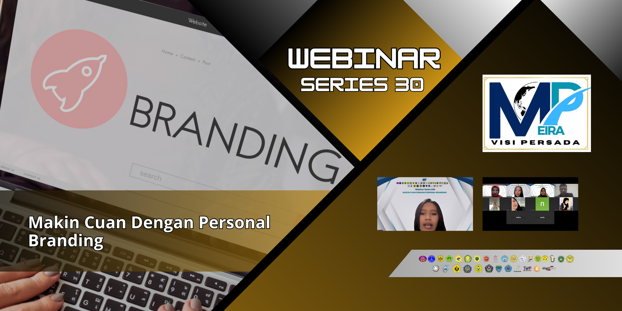 Webinar Series ke-30: “Makin Cuan dengan Personal Branding”