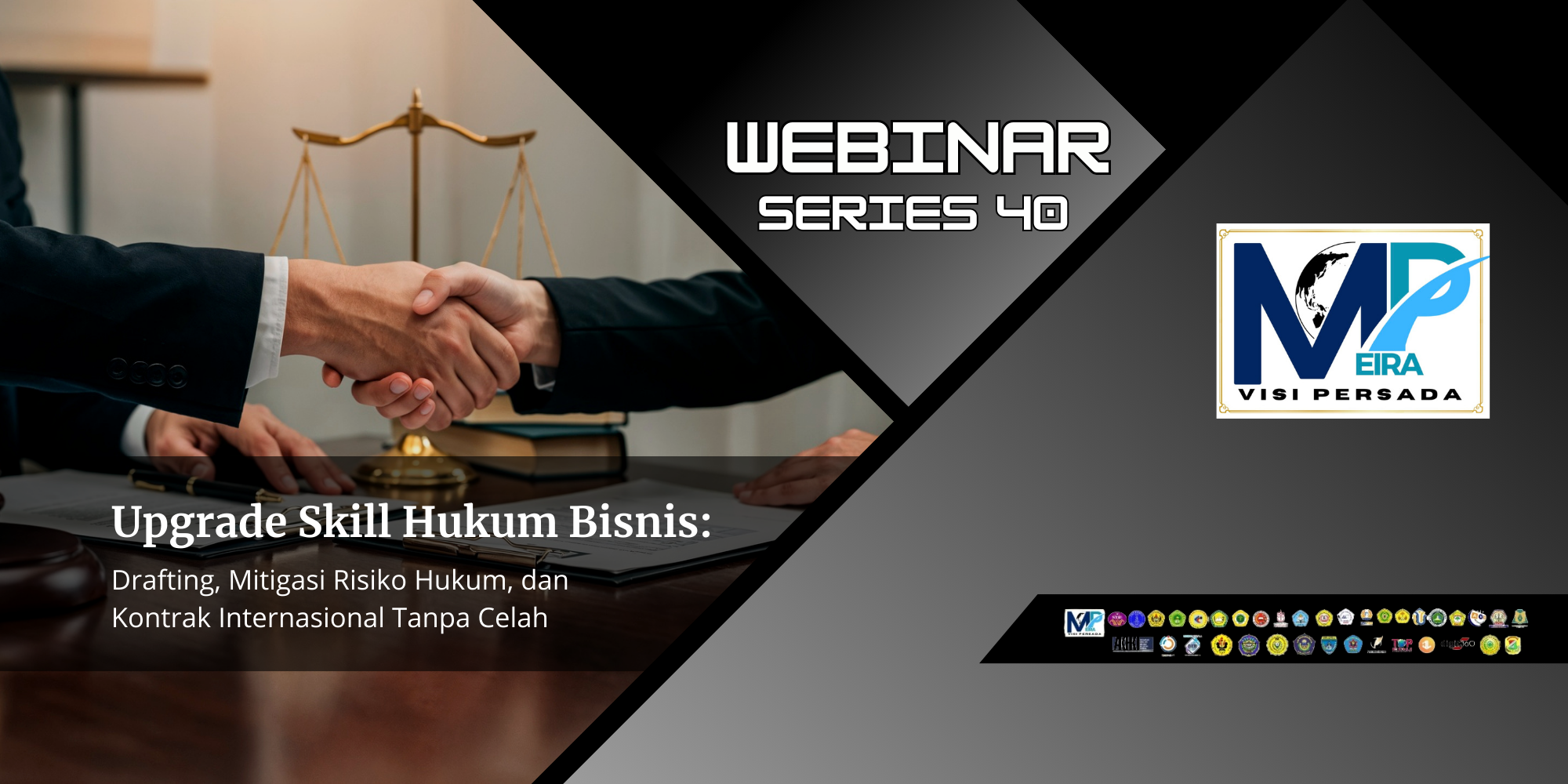 Upgrade Skill Hukum Bisnis: Drafting, Mitigasi Risiko Hukum, dan Kontrak Internasional Tanpa Celah